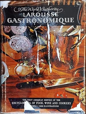 The New Larousse Gastronomique: The Encyclopedia of Food, Wine & Cookery