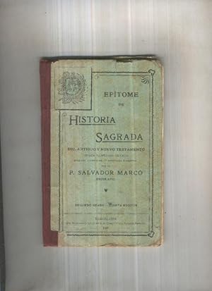 Image du vendeur pour Epitome de Historia Sagrada del antiguo y nuevo testamento, segundo grado, quinta edicion 1925 mis en vente par El Boletin