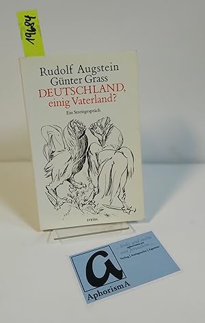 Seller image for Deutschland, einig Vaterland?. Ein Streitgesprch. for sale by AphorismA gGmbH