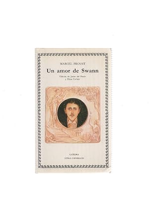 Imagen del vendedor de Coleccion Letras Universales numero 94: Un amor de Swann a la venta por El Boletin