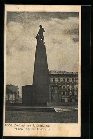 Ansichtskarte Lodz, Denkmal von T. Kosciuszko