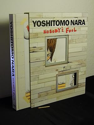 Imagen del vendedor de Yoshitomo Nara Nobody's fool - a la venta por Erlbachbuch Antiquariat