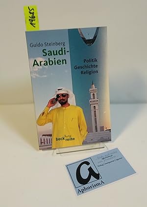 Immagine del venditore per Saudi-Arabien. Politik - Geschichte - Religion. venduto da AphorismA gGmbH