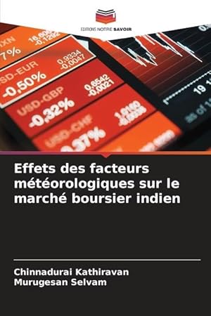 Bild des Verkufers fr Effets des facteurs mtorologiques sur le march boursier indien zum Verkauf von moluna