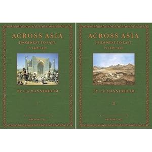 Bild des Verkufers fr Across Asia from West to East in 1906 - 1908 (2 Volumes) zum Verkauf von Versandantiquariat Nussbaum