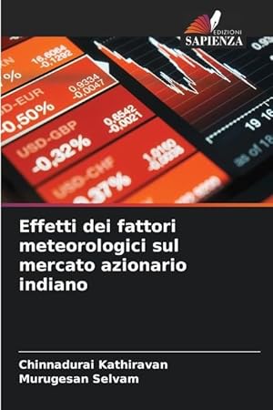 Seller image for Effetti dei fattori meteorologici sul mercato azionario indiano for sale by moluna