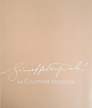 GIUSEPPE VERZOCCHI. LA COLLEZIONE VERZOCCHI