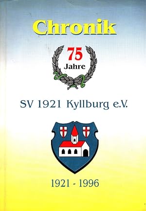 SV 1921 Kyllburg e.V. - Chronik 75 Jahre 1921-1996