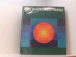 Seller image for Das Phnomen Farbe. Zur Geschichte und Theorie ihrer Anwendung for sale by Book Broker