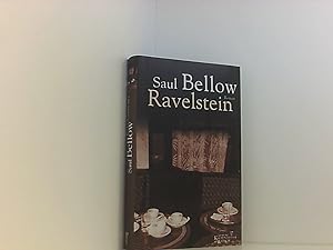 Bild des Verkäufers für Ravelstein: Roman Saul Bellow. Aus dem Amerikan. von Willi Winkler zum Verkauf von Book Broker