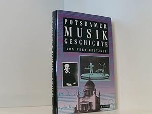 Bild des Verkufers fr Potsdamer Musikgeschichte Vera Grtzner zum Verkauf von Book Broker
