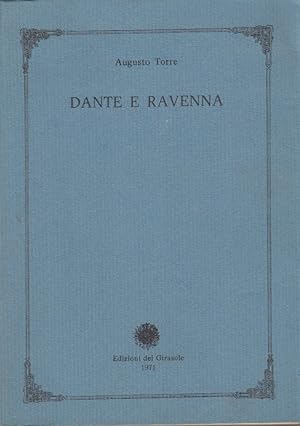 Immagine del venditore per Dante e Ravenna venduto da Arca dei libri di Lorenzo Casi