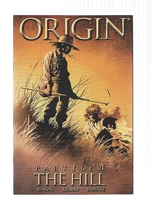 Immagine del venditore per WOLVERINE: THE ORIGIN, Mini-Serie, Numero 01 of 06: THE HILL (Marvel) venduto da El Boletin