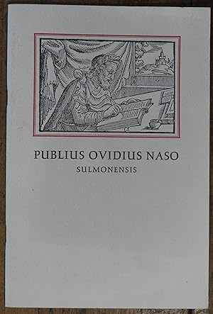 Publius Ovidius Naso, Sulmonensis - An Exhibit of His Works at Bailey / Howe Library and the Robe...