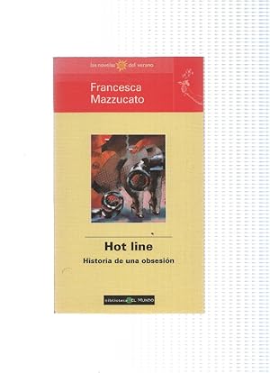 Imagen del vendedor de Las novelas del verano: Hot line a la venta por El Boletin