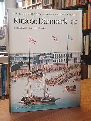 Kina og Denmark 1600 - 1950 - Kinafart og Kinamode,