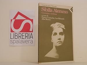 Bild des Verkufers fr Sibilla Aleramo : coscienza e scrittura zum Verkauf von Libreria Spalavera