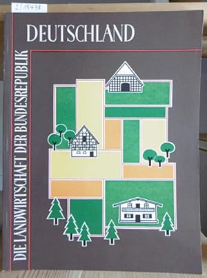 Bild des Verkufers fr Die Landwirtschaft der Bundesrepublik Deutschland. Hrsg. v. Land- und Hauswirtschaftlichen Auswertungs- und Informationsdienst e.V. (AID). 10.Aufl., zum Verkauf von Versandantiquariat Trffelschwein