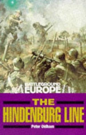 Bild des Verkufers fr Hindenburg Line (Battleground Europe) zum Verkauf von WeBuyBooks