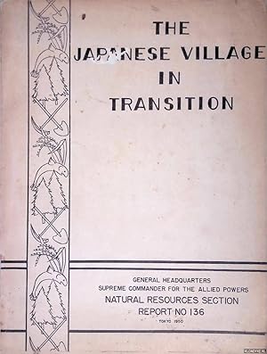 Image du vendeur pour The Japanese Village in Transition mis en vente par Klondyke