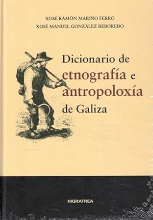 Image du vendeur pour Diccionario de etnografa e antropoloxa de Galiza mis en vente par Librera Cajn Desastre