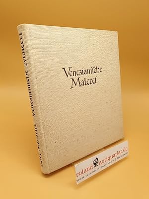 Seller image for Venezianische Malerei for sale by Roland Antiquariat UG haftungsbeschrnkt