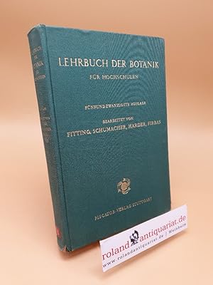 Bild des Verkufers fr Lehrbuch der Botanik fr Hochschulen zum Verkauf von Roland Antiquariat UG haftungsbeschrnkt