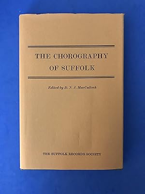 Seller image for THE CHOROGRAPHY OF SUFFOLK for sale by Haddington Rare Books
