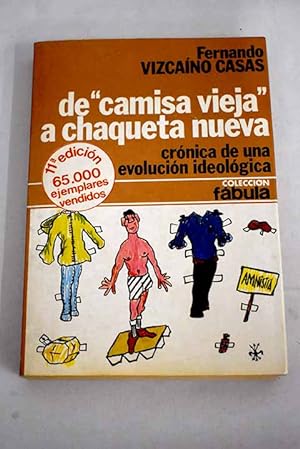 Imagen del vendedor de De "camisa vieja" a chaqueta nueva a la venta por Alcaná Libros