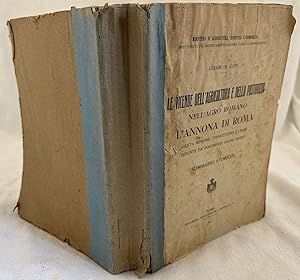 LE VICENDE DELL'AGRICOLTURA E DELLA PASTORIZIA NELL'AGRO ROMANO L'ANNONA DI ROMA GIUSTA MEMORIE C...