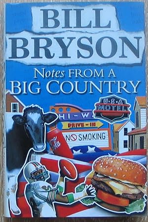 Image du vendeur pour Notes from a big Country mis en vente par Brian P. Martin Antiquarian and Collectors' Books