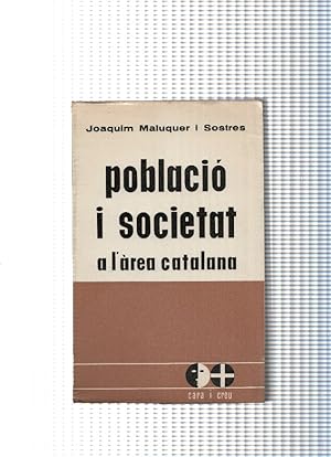 Imagen del vendedor de Poblacio i societat a l area catalana a la venta por El Boletin