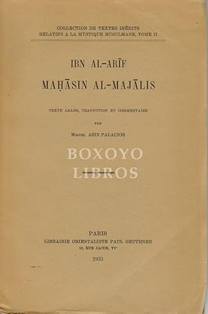 Bild des Verkufers fr Mahasin Al-Majalis. Texte arabe, traduction et commentaire par Miguel Asin Palacios zum Verkauf von Boxoyo Libros S.L.