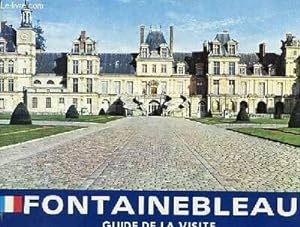 Seller image for Fontainebleau Guide de la visite for sale by dansmongarage
