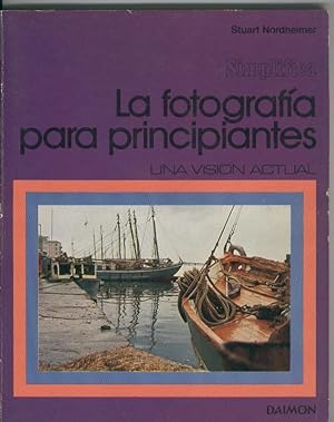 Seller image for La fotografia para principiantes for sale by El Boletin