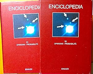 Enciclopedia Einaudi n° 10. Opinione - Probabilità