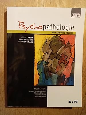 Imagen del vendedor de Psychopathologie, Une Approche Integree a la venta por Singing Pebble Books