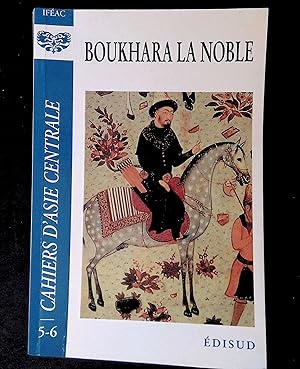 Bild des Verkufers fr Cahiers d'Asie centrale 5-6 Boukhara La Noble zum Verkauf von LibrairieLaLettre2