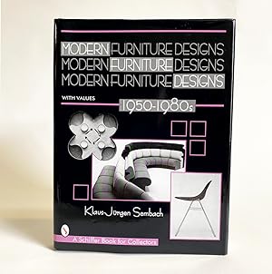 Bild des Verkufers fr Modern Furniture Designs 1950-1980s: An International Review of Modern Furniture zum Verkauf von Exquisite Corpse Booksellers