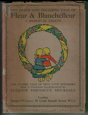 Fleur & Blanchefleur - A Mediaeval Legend