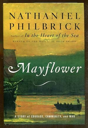 Immagine del venditore per Mayflower: A Story of Courage, Community, and War venduto da Dearly Departed Books