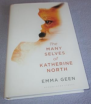 Seller image for The Many Selves of Katherine North (Signed 1st Edition) for sale by Bramble Books