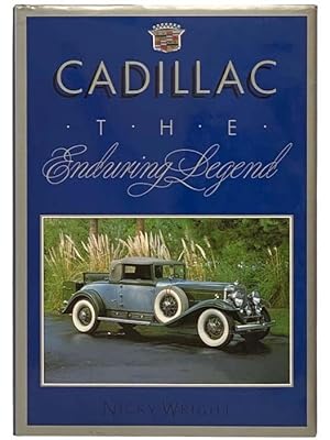 Seller image for Cadillac: The Enduring Legend for sale by Yesterday's Muse, ABAA, ILAB, IOBA