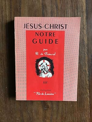 Seller image for Jsus-christ notre guide for sale by Dmons et Merveilles