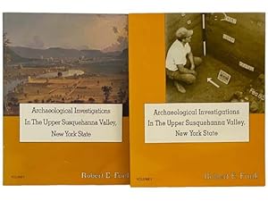 Bild des Verkufers fr Archaeological Investigations in the Upper Susquehanna Valley, New York State, in Two Volumes zum Verkauf von Yesterday's Muse, ABAA, ILAB, IOBA