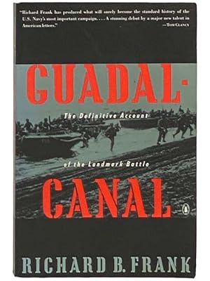 Immagine del venditore per Guadalcanal: The Definitive Account of the Landmark Battle venduto da Yesterday's Muse, ABAA, ILAB, IOBA