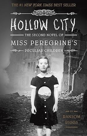 Seller image for Hollow City: The Second Novel of Miss Peregrine's Children (Miss Peregrine's Peculiar Children): The Second Novel of Miss Peregrine's Peculiar Children: 2 [Paperback] Ransom Riggs for sale by Bookmanns UK Based, Family Run Business.