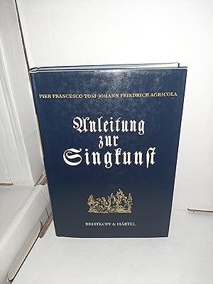 Immagine del venditore per Anleitung zur Singkunst Pier venduto da AwardWinningBooks