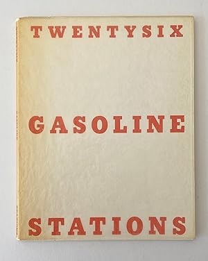 Seller image for TWENTYSIX GASOLINE STATIONS for sale by Picture This (ABA, ILAB, IVPDA)