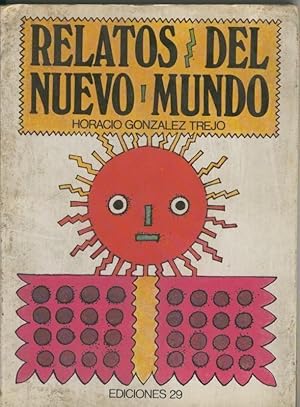 Seller image for Relatos del nuevo mundo for sale by El Boletin